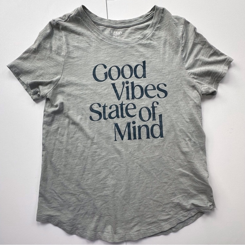 Old Navy Gray Graphic Tee - Good Vibes‎ State of Mind women’s medium